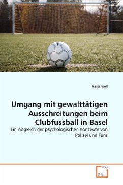 Cover Umgang mit gewalttätigen Ausschreitungen beim Clubfussball in Basel