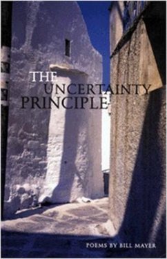 The Uncertainty Principle - Mayer, Bill
