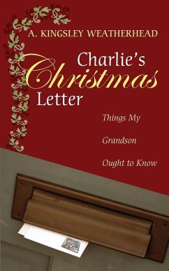 Charlie's Christmas Letter - Weatherhead, A. Kingsley