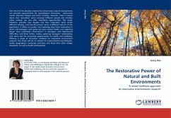 The Restorative Power of Natural and Built Environments