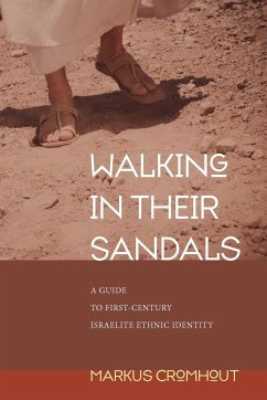 Walking in Their Sandals - Cromhout, Markus