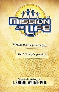 Mission as Life - Wallace, J. Randall