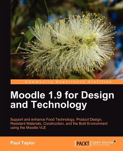 Moodle 1.9 for Design and Technology - Taylor, Paul