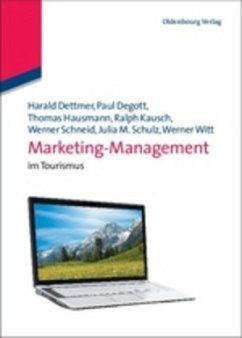 Marketing-Management - Dettmer, Harald; Degott, Paul; Hausmann, Thomas; Witt, Werner; Schneid, Werner; Schulz, Julia Maria; Kausch, Ralph