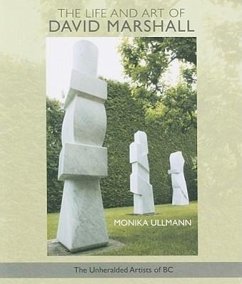 The Life and Art of David Marshall - Ullmann, Monika