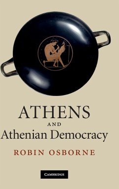 Athens and Athenian Democracy - Osborne, Robin