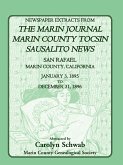 Newspaper Extracts from the Marin County Journal, Sausalito News, Marin County Tocsin, San Rafael, Marin County, California, 1895 to 1896