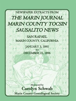 Newspaper Extracts from the Marin County Journal, Sausalito News, Marin County Tocsin, San Rafael, Marin County, California, 1895 to 1896 - Marin County Genealogical Society, Count