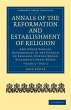 Annals of the Reformation and... - Bild 1