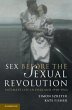 Sex Before the Sexual Revolution - Bild 1