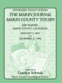 Newspaper Extracts from the Marin Journal Marin County Tocsin, San Rafael, Marin County, California, January 5, 1893 to December 27, 1894