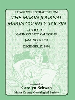 Newspaper Extracts from the Marin Journal Marin County Tocsin, San Rafael, Marin County, California, January 5, 1893 to December 27, 1894 - Marin County Genealogical Society, Count