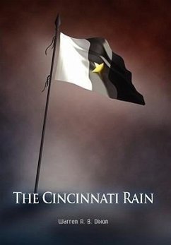 The Cincinnati Rain - Dixon, Warren R. B.