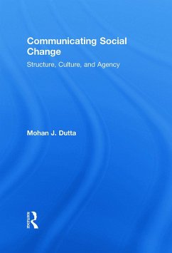 Communicating Social Change - Dutta, Mohan J