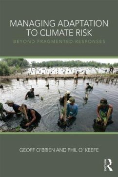 Managing Adaptation to Climate Risk - O'Brien, Geoff; O'Keefe, Phil