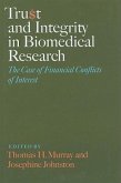 Trust and Integrity in Biomedical Research: The Case of Financial Conflicts of Interest