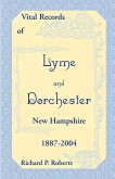 Vital Records of Lyme and Dorchester, New Hampshire, 1887-2004