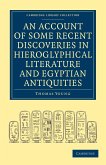 An Account of Some Recent Discoveries in Hieroglyphical Literature and Egyptian Antiquities