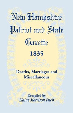 New Hampshire Patriot & State Gazette 1835, Deaths, Marriages & Miscellaneous - Fitch, Elaine Morrison