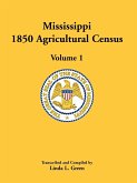 Mississippi 1850 Agricultural Census, Volume 1