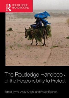 The Routledge Handbook of the Responsibility to Protect - Herausgegeben von Knight, W. Andy Egerton, Frazer