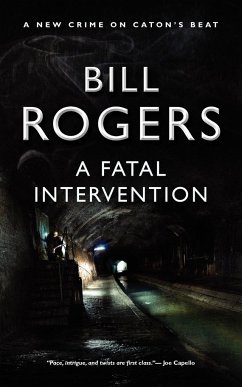 A Fatal Intervention - Rogers, Bill