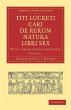 Titi Lucreti Cari de Rerum Natura Libri... - Bild 1