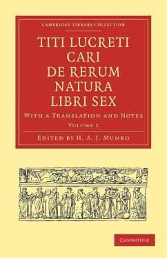Titi Lucreti Cari de Rerum Natura Libri Sex - Volume 2 - Lucretius