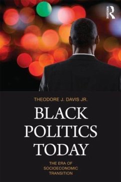 Black Politics Today - Davis, Theodore J.