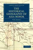 The Historical Geography of Asia Minor