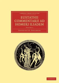 Eustathii Commentarii ad Homeri Iliadem - Volume 2