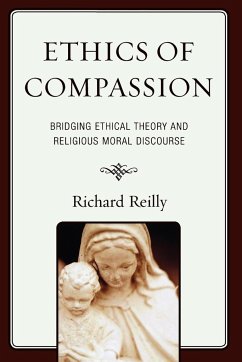 Ethics of Compassion - Reilly, Richard