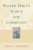 Walker Percy's Search for Community