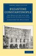 Byzantine Constantinople - Bild 1