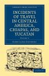 Incidents of Travel in Central America,... - Bild 1