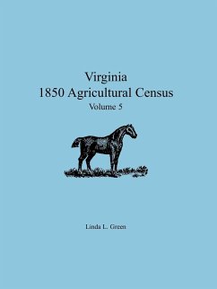 Virginia 1850 Agricultural Census, Volume 5 - Green, Linda L.