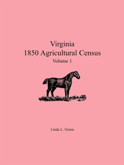 Virginia 1850 Agricultural Census, Volume 1 - Green, Linda L.