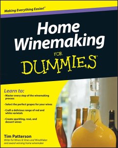 Home Winemaking For Dummies - Patterson, Tim