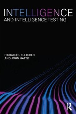 Intelligence and Intelligence Testing - Fletcher, Richard B; Hattie, John