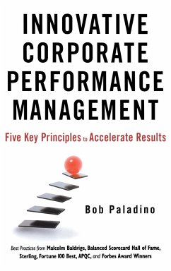 Innovative Corporate Performance Management - Paladino, Bob