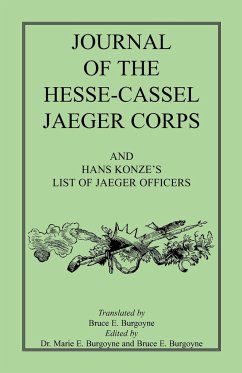 Journal of the Hesse-Cassel Jaeger Corps - Burgoyne, Bruce E.