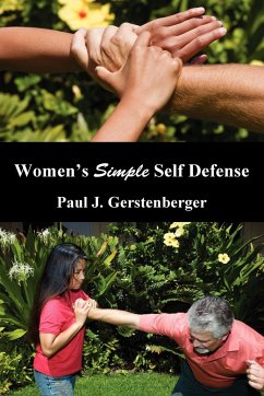 Women's Simple Self Defense - Gerstenberger, Paul J.