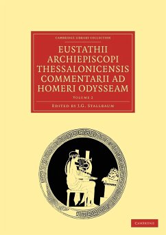 Eustathii Archiepiscopi Thessalonicensis Commentarii Ad Homeri Odysseam - Eustathius; Eustathius, Eustathius