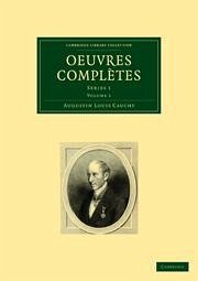 Oeuvres Complètes 26 Volume Set - Cauchy, Augustin-Louis
