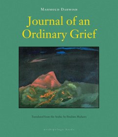 Journal Of An Ordinary Grief - Darwish, Mahmoud