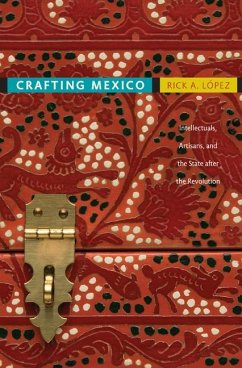 Crafting Mexico - López, Rick A