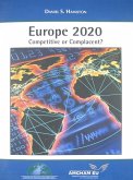 Europe 2020: Competitive or Complacent?