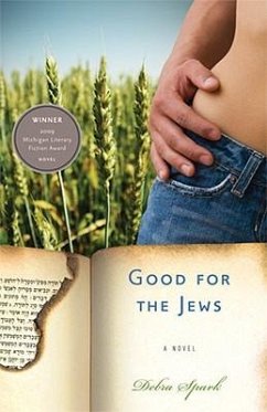 Good for the Jews - Spark, Debra