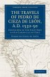 Travels of Pedro de Cieza de Leon, A.D.... - Bild 1