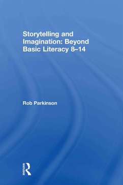 Storytelling and Imagination - Parkinson, Rob